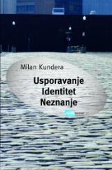 Francuska trilogija (Usporavanje, Identitet, Neznanje)